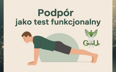 Podpór jako test funkcjonalny – co naprawdę mówi o Twoim ciele?